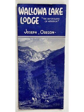 Wallowa Lake Lodge Travel Brochure Joseph Oregon Mid-Century Souvenir Map
